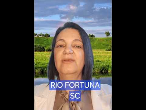 Rio Fortuna SC #SANTACATARINA #CIDADES #MOTIVACIONAL