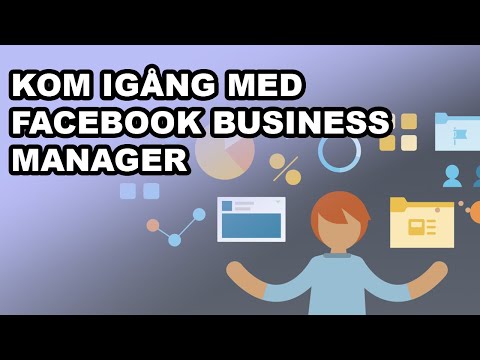 , title : 'Kom igång med Facebook Business Manager - Gör de grundläggande inställningarna i Business Manager'