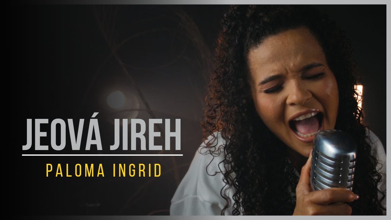 Jeová Jireh - Paloma Ingrid (Cover Aline Barros)