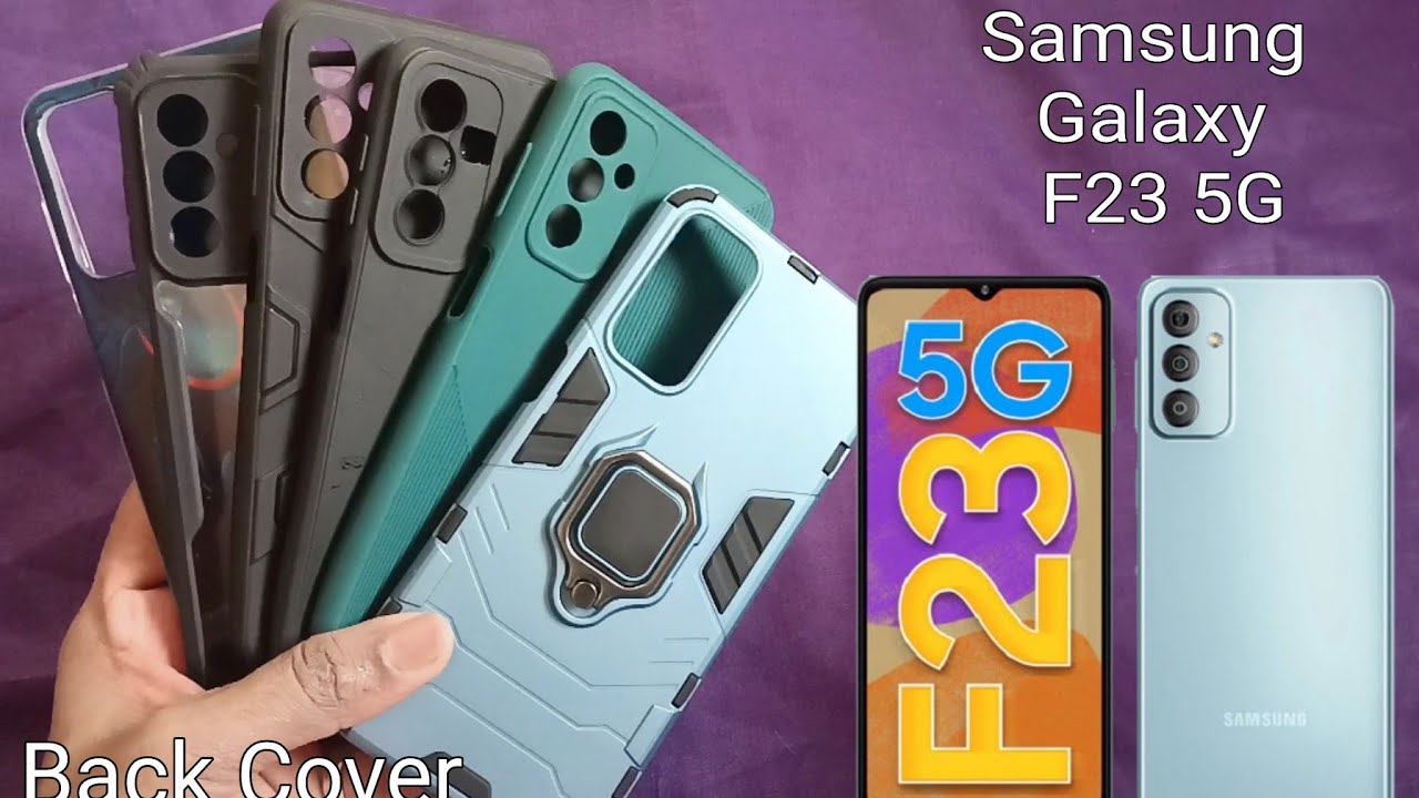 Samsung Galaxy F23 5G Back Cover & Back Case ( Part 2 )