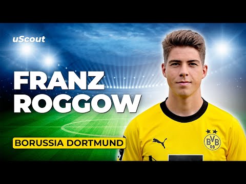 How Good Is Franz Roggow at Borussia Dortmund?