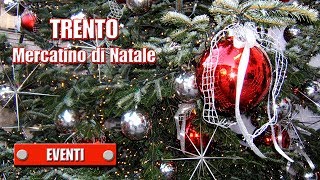 preview picture of video 'TRENTO - Mercatino di Natale 2013 - di Sergio Colombini'