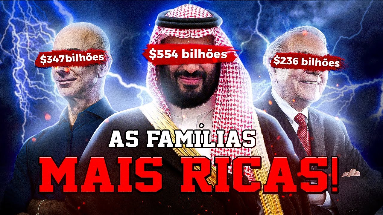 AS FAMÍLIAS MAIS RICAS DO PLANETA: BEZOS PARECE POBRE PERTO DELAS!