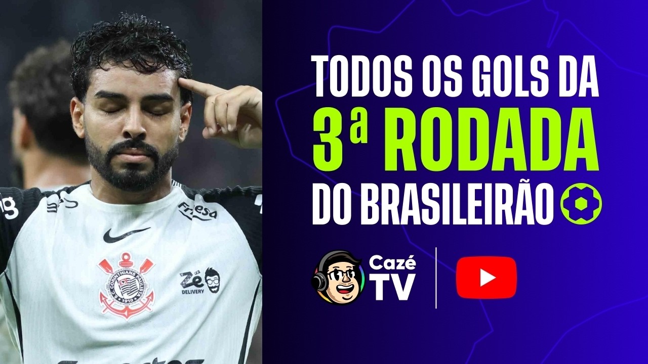 TODOS OS GOLS DA TERCEIRA RODADA BRASILEIRÃO 2026