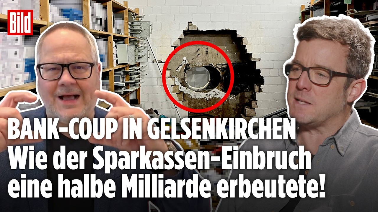 GRÖSSTER BANK-COUP: Wie der Gelsenkirchen-Einbruch eine halbe Milliarde erbeutete | BILD REPORTAGE
