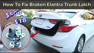 How To Fix Broken Hyundai Elantra Trunk Latch | 2011-2016 Hyundai Elantra