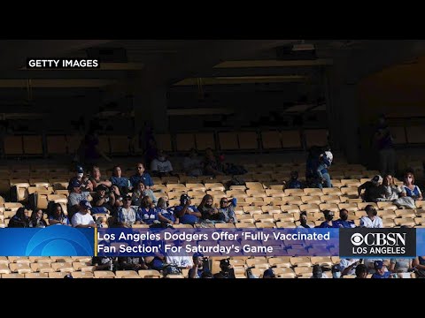 Social Distancing Not Required: Dodgers Offer ‘Fully Vaccinated Fan Section’ For Saturday's Game