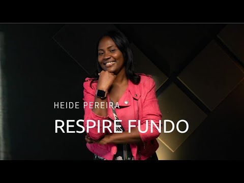 Heide Pereira - Respire Fundo [ Cover - Rose Nascimento]