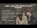 Kumpulan Ost Drama Korea Populer Part. 1