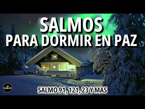 Salmos poderosos para Dormir en Paz | Palabra de Dios | Biblia Hablada | 3 HRS Psalms Bible