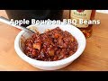 Apple Bourbon BBQ Beans | Smoked Baked Beans on Big Green Egg