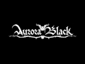 Aurora Black - And The Skies Dream Infinite Sorrow ...