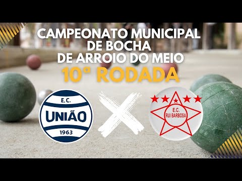 Campeonato Mun. de Bocha 10ª Rodada - União X Rui Barbosa A
