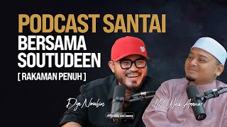 Download lagu Podcast Santai Bersama Dyn Norahim (SoutuDeen) | Ustaz Wadi Annuar mp3
