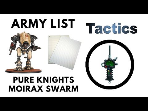 Pure Knights Moirax Swarm Army List Review + Tactics - Imperial Knights Codex Strategy Guide