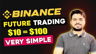 Binance Future Trading | Future Trading Complete Guide For Beginners