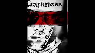Video Billy Bones - Darkness (Full Album)