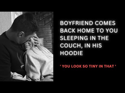 [ASMR] Boyfriend finds you asleep in the couch in his hoodie | Sleeping aid | Audio roleplay.