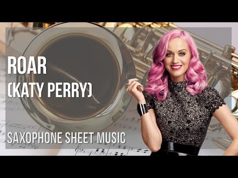 Alto Sax Sheet Music: How to play Roar by Katy Perry