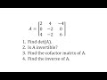 The Inverse Of A 3 By 3 Matrix Using The Adjoint Method
