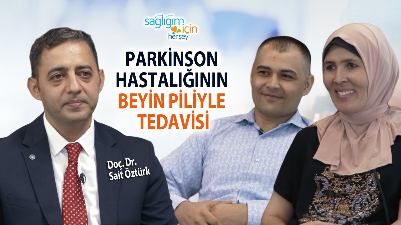 Parkinson Hastalığında Beyin Pili Ameliyatı