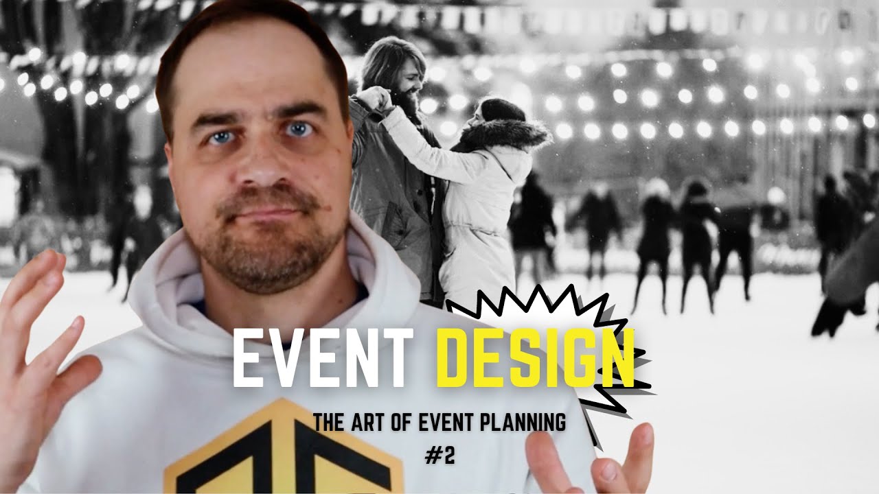 The Art of Event Planning: Event Design