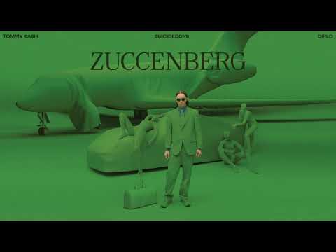 TOMMY CASH, $UICIDEBOY$, DIPLO - ZUCCENBERG (OFFICIAL AUDIO)