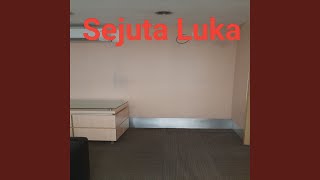 Download lagu Sejuta luka mp3