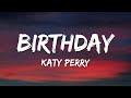 Katy Perry - Birthday (Lyrics)