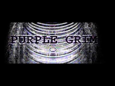Purple Grim - Spit Fire