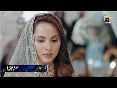 Sara Aapi Episode 08 Promo | Tonight at 8:00 PM  only on Har Pal Geo