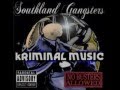 Southland Gangsters - Southside Rider