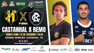 #aovivo CASTANHAL 2 X 2 REMO | 5ª RODADA || PARAZÃO - 2026