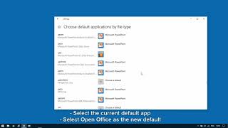 How to set Open Office as the default app for Word, PowerPoint and Spreadsheet files