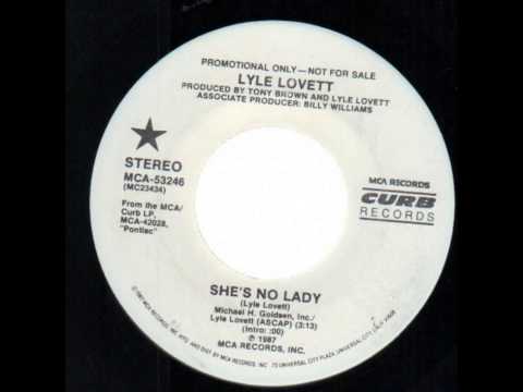 Lyle Lovett ~ She's No Lady