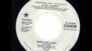 Lyle Lovett ~ She&#39;s No Lady