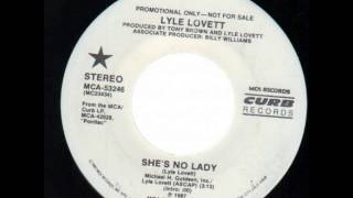 Lyle Lovett ~ She's No Lady