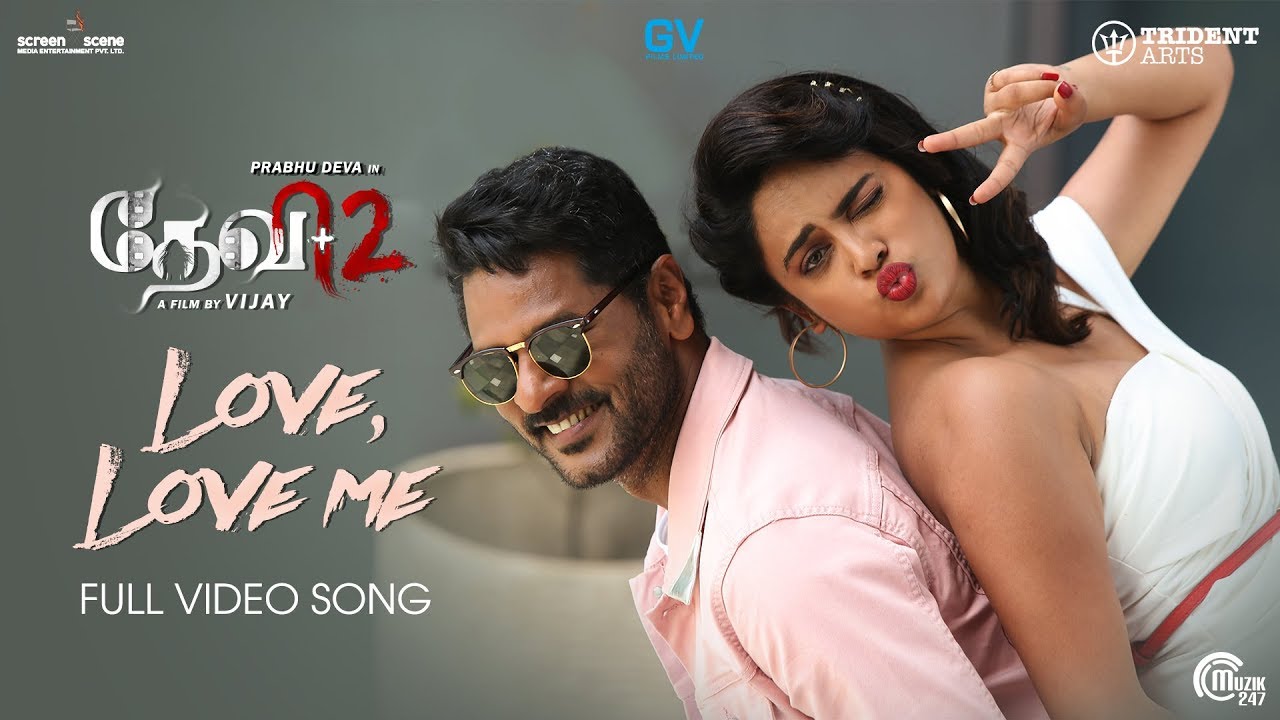 Love, Love Me Song Lyrics | Devi 2 | Sam CS