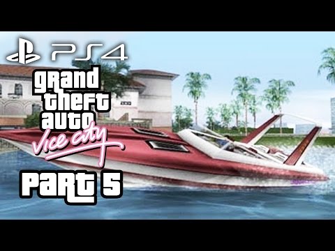 Grand Theft Auto Vice City PS4 Gameplay Walkthrough Part 5 - THE FASTEST BOAT (GTA Vice City PS4)