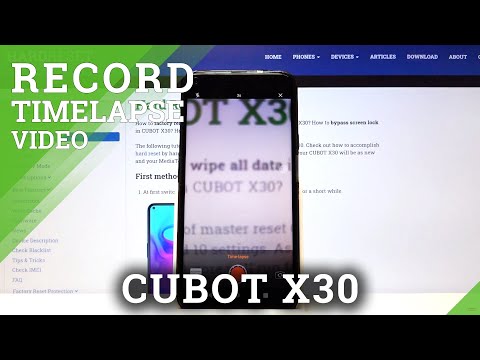 How to Record Time Lapse in CUBOT X30 – Make Video Faster