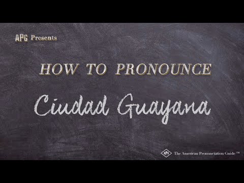 How to Pronounce Ciudad Guayana (Real Life Examples!)