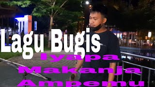 Download lagu Lagu Bugis Iyapa Makanja Ampemu mp3