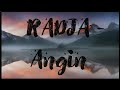 Radja - ANGIN lirik (original song)