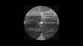 James Ruskin - Definition Of (Original Mix)