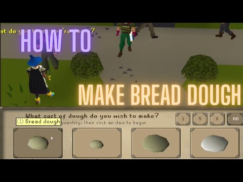 OSRS How to make bread dough