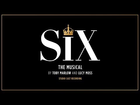 SIX the Musical - Ex Wives (from the Studio Cast Recording)