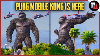 PUBG MOBILE KONG IS HERE  Godzilla Vs Kong In PUBG