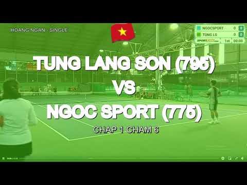 Ngoc Sport 🆚 Tung Lang Son 🎾 436 Vntennis - Hoang Ngan