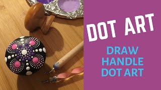 Dot Art on a draw handle - Normal speed