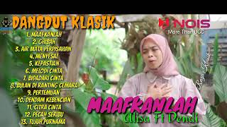 Download lagu MAAFKANLAH - ALISA FT DENDI | DANGDUT KLASIK GASENTRA PAJAMPANGAN TERBARU 2022 - GHIBAH #razaklasik mp3